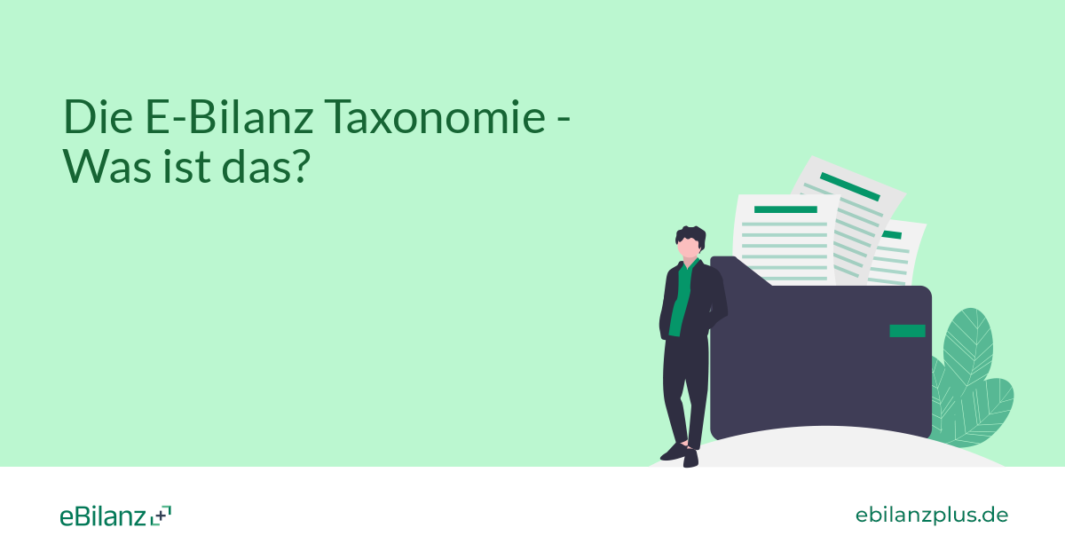 Die E-Bilanz Taxonomie – Was Ist Das? – EBilanz+